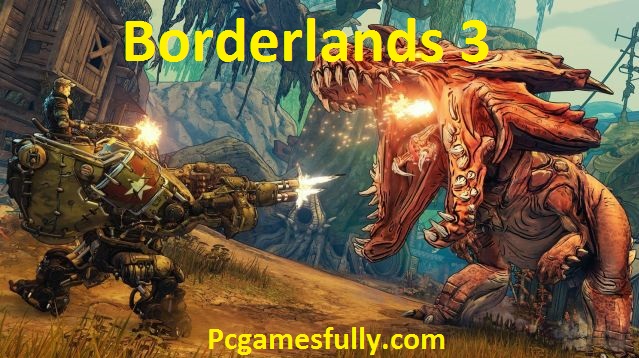 Borderlands 3 For PC 