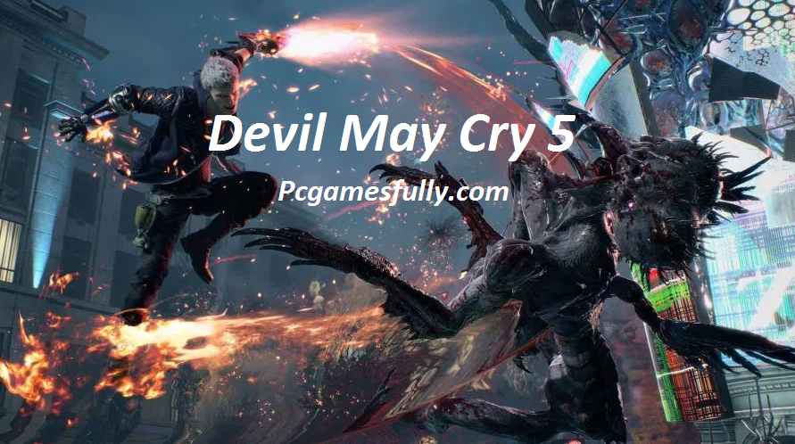 Devil May Cry 5 For PC