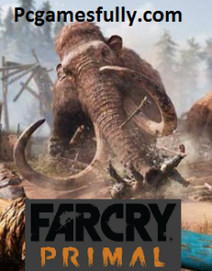 Far Cry Primal For PC