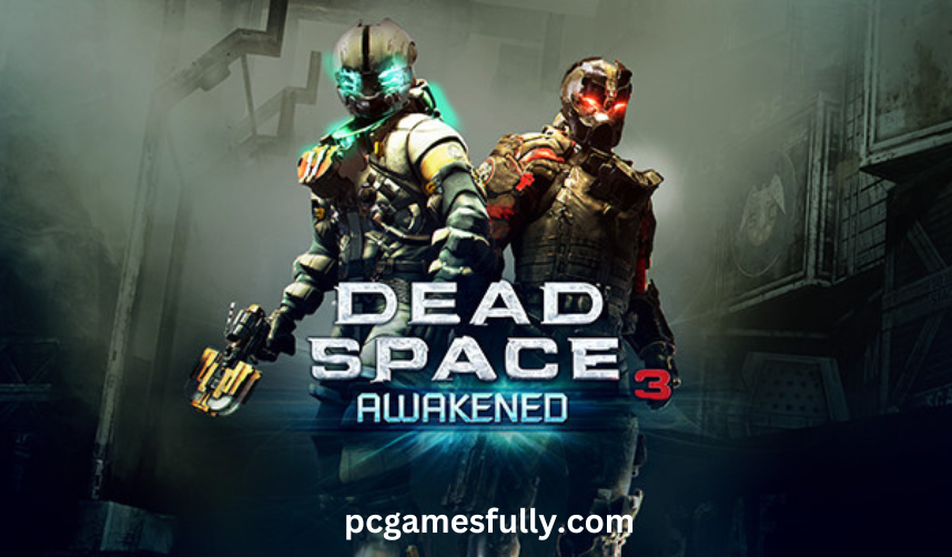 Dead Space 2 Torrent Free Download For PC